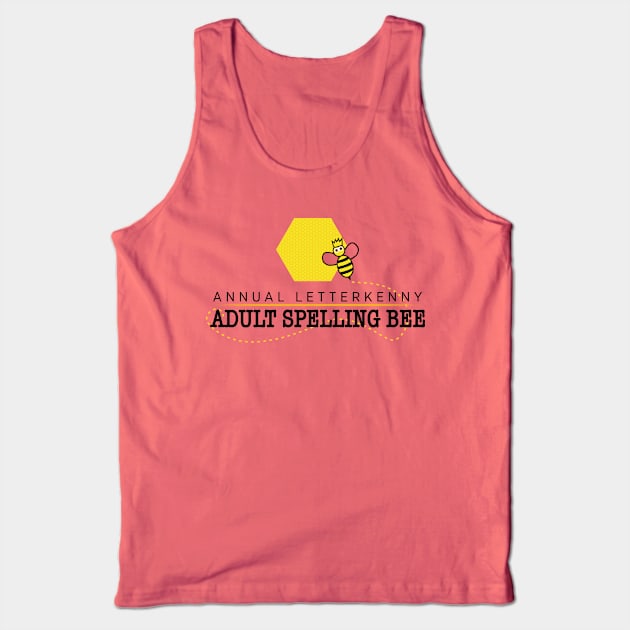 Annual Letterkenny Adult Spelling Bee Tank Top by rt-shirts